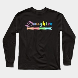 Daughter and mother matching tshirts Long Sleeve T-Shirt